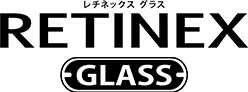 レチネックス グラス RETINEX GLASS